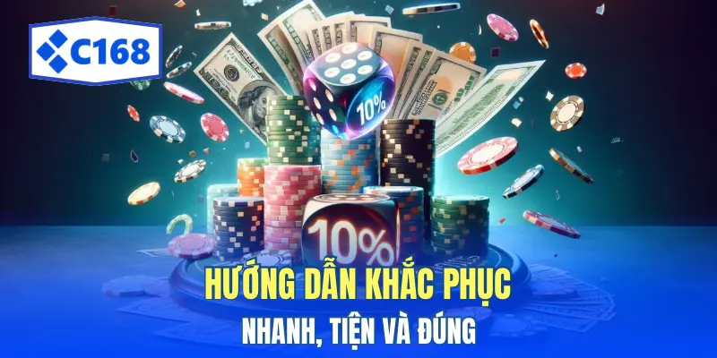 Hướng dẫn khắc phục nhanh, tiện và đúng